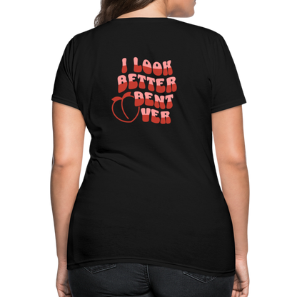 I Look Better Bent Over Women's T-Shirt (Image on Rear) - black