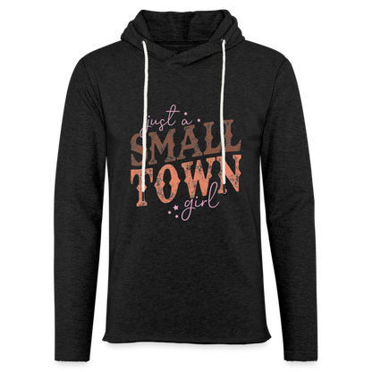 Just A Small Town Girl Lightweight Terry Hoodie - charcoal grey