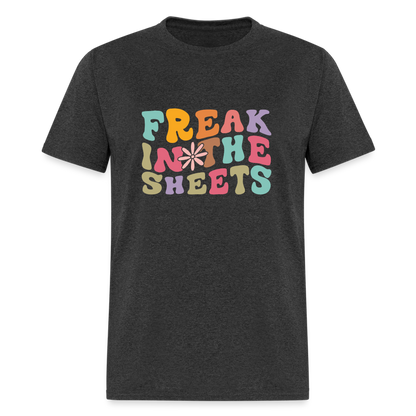 Freak In The Sheets T-Shirt - heather black