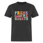 Freak In The Sheets T-Shirt