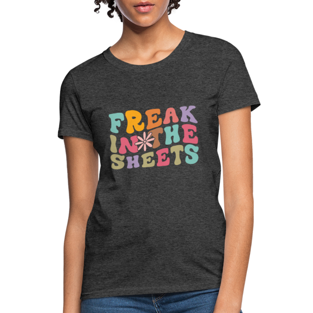 Freak In The Sheets Women's T-Shirt - heather black