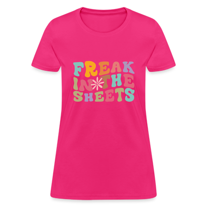 Freak In The Sheets Women's T-Shirt - fuchsia