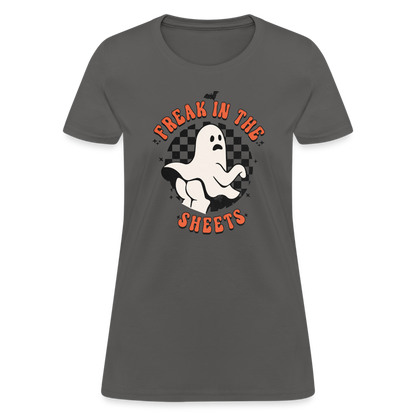 Freak In The Sheets Women's T-Shirt - charcoal