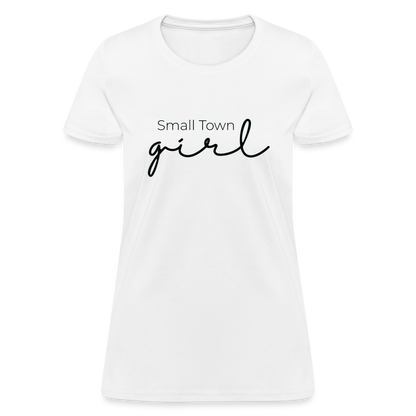 Small Town Girl - Women's T-Shirt - white