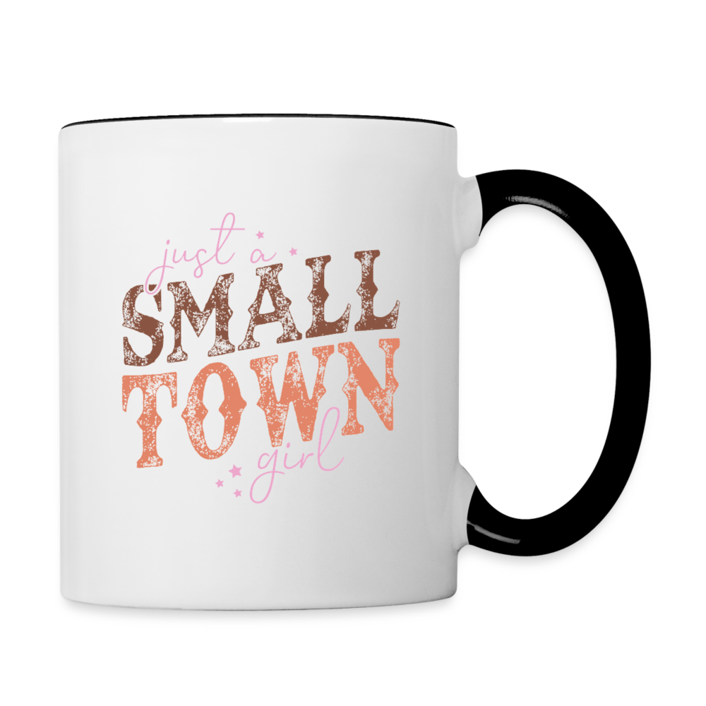 Just A Small Town Girl Coffee Mug - white/black