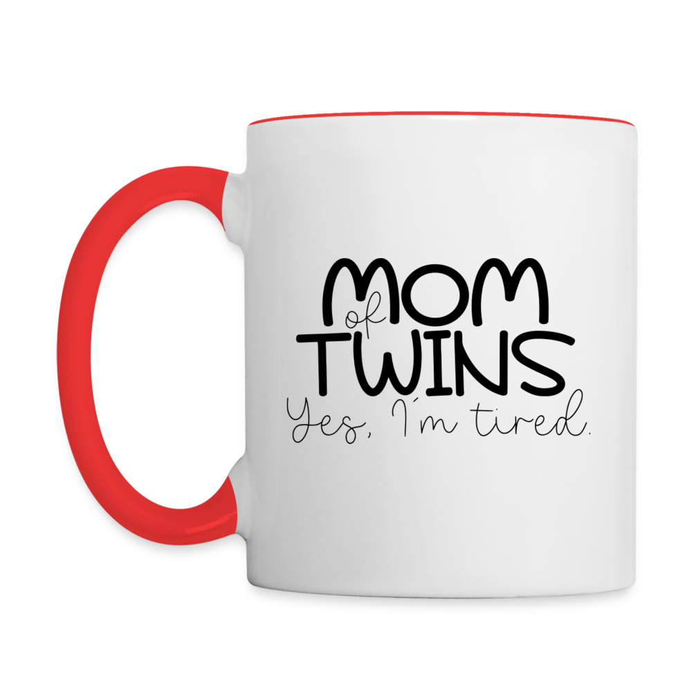 Mom Of Twins Yes I'm Tired Coffee Mug - white/red