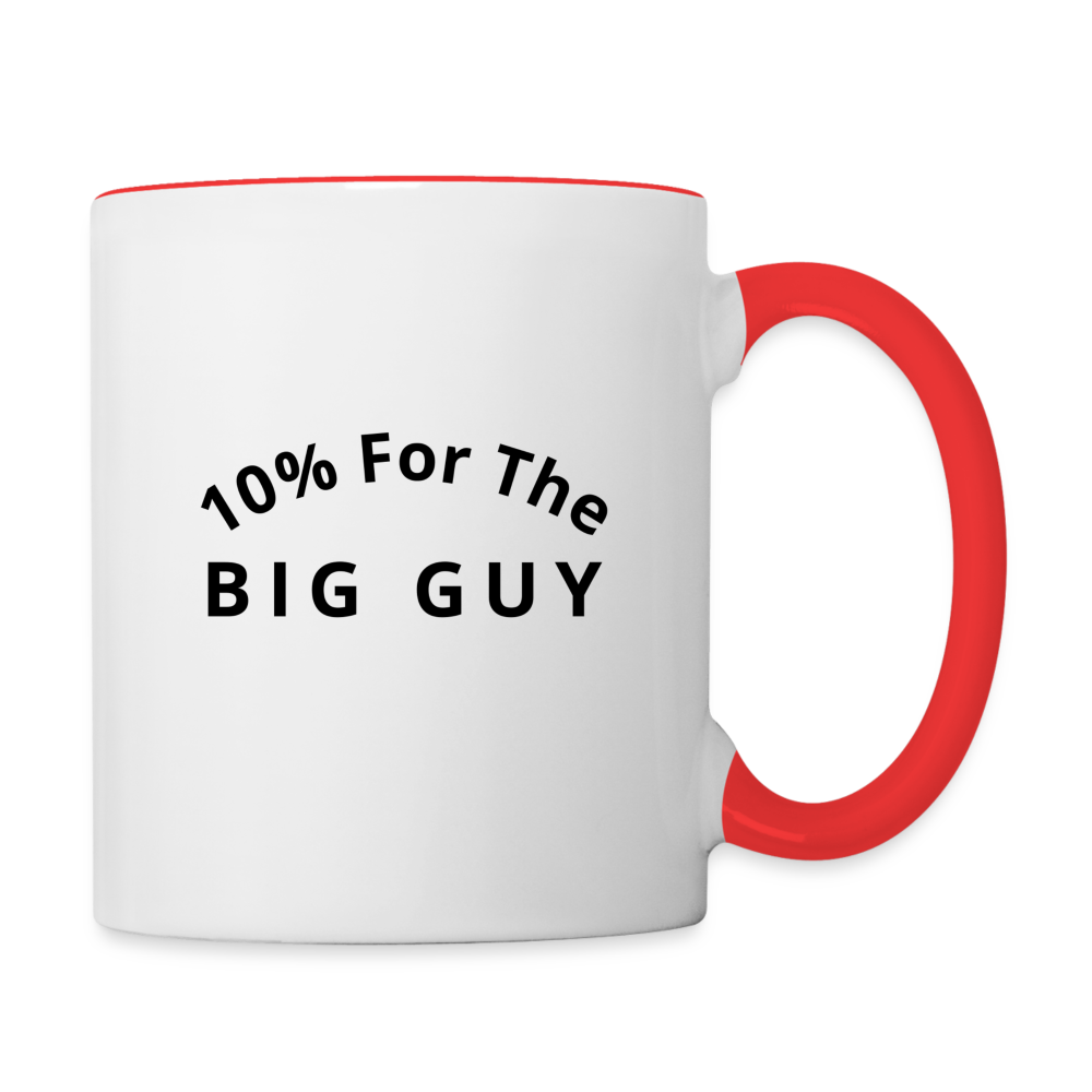 10% For The Big Guy Coffee Mug - white/red