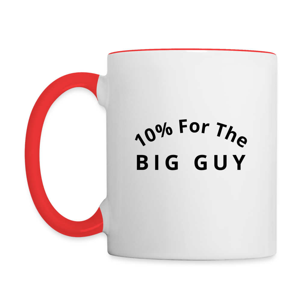10% For The Big Guy Coffee Mug - white/red