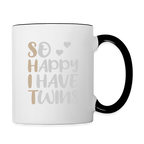 So Happy I Have Twins Coffee Mug