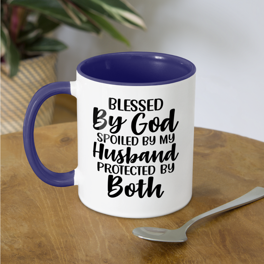 Blessed By God Spoiled By My Husband Protected By Both Coffee Mug - white/cobalt blue