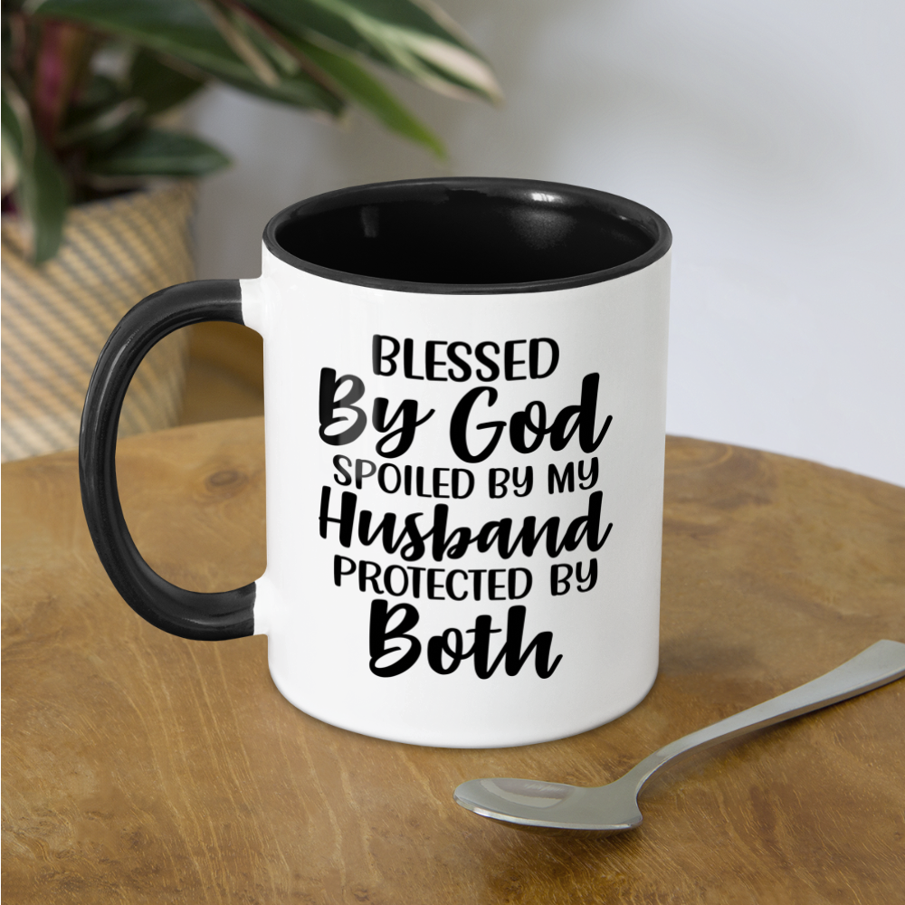 Blessed By God Spoiled By My Husband Protected By Both Coffee Mug - white/black