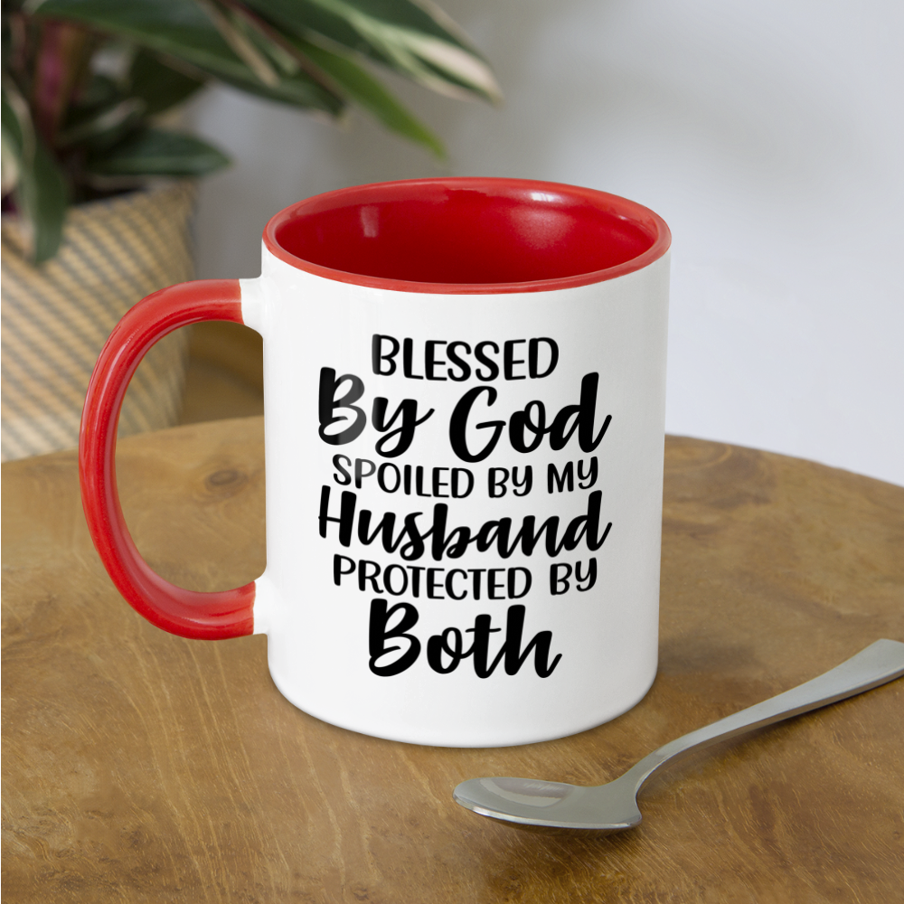 Blessed By God Spoiled By My Husband Protected By Both Coffee Mug - white/red