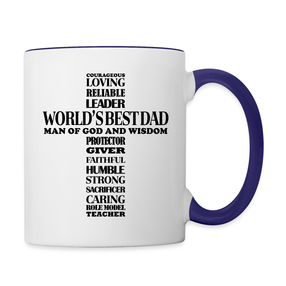 World's Best Dad Man of God and Wisdom Coffee Mug - white/cobalt blue
