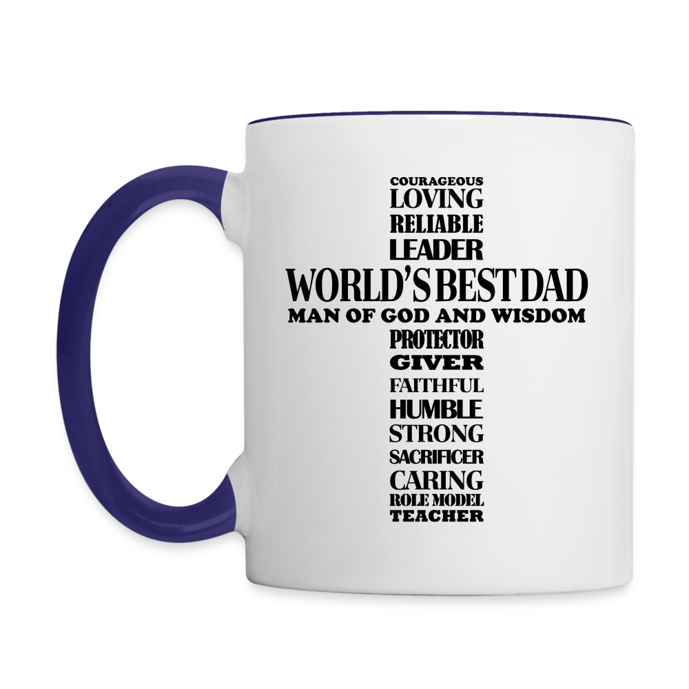 World's Best Dad Man of God and Wisdom Coffee Mug - white/cobalt blue