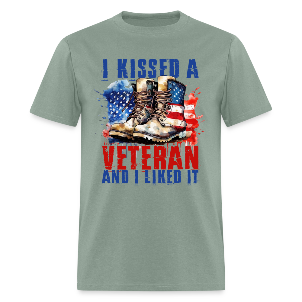 I Kissed A Veteran And I Liked It T-Shirt - sage