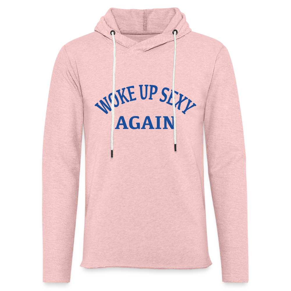 Woke Up Sexy Again Lightweight Terry Hoodie - cream heather pink