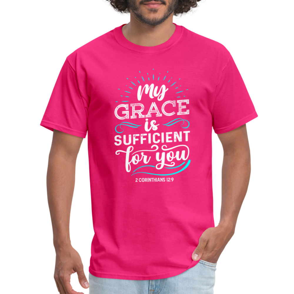 My Grace Is Sufficient For You T-Shirt (2 Corinthians 12:9) - fuchsia