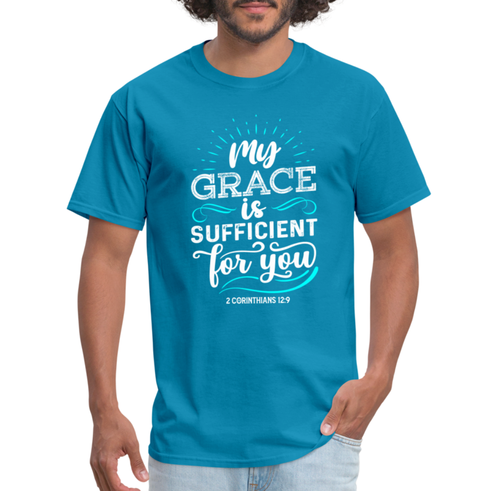 My Grace Is Sufficient For You T-Shirt (2 Corinthians 12:9) - turquoise