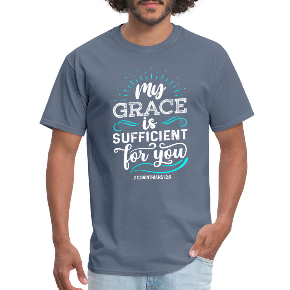 My Grace Is Sufficient For You T-Shirt (2 Corinthians 12:9) - denim