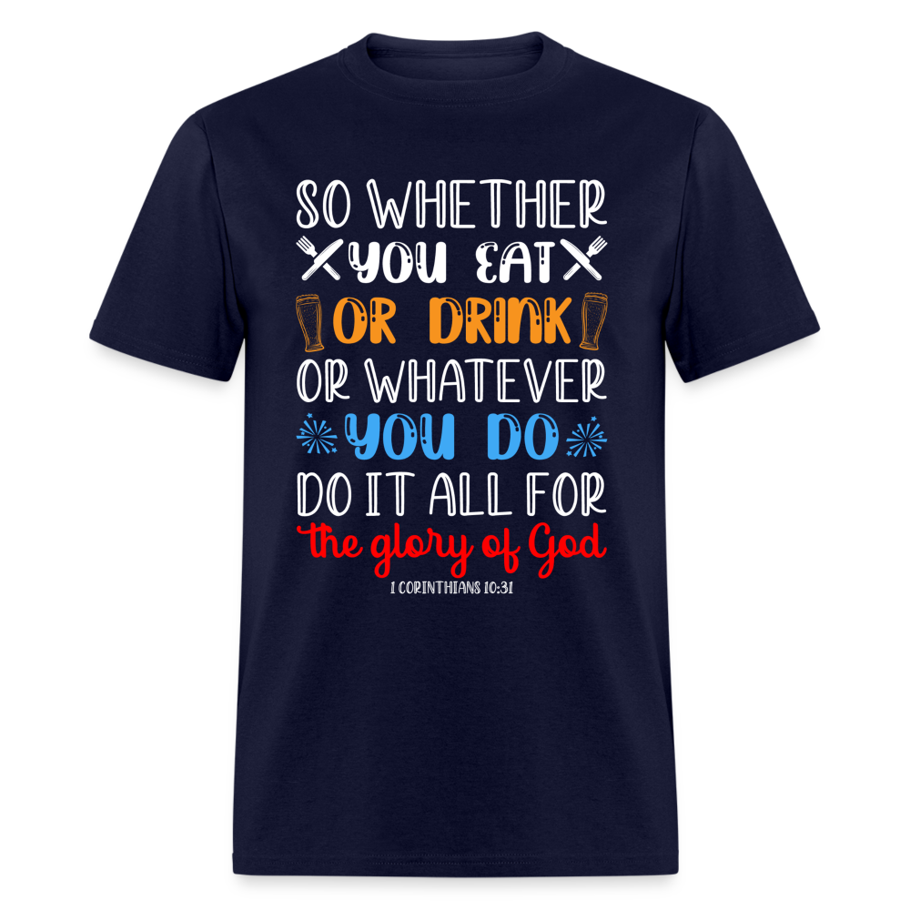 Do It All For The Glory Of God T-Shirt (1 Corinthians 10:31) - navy