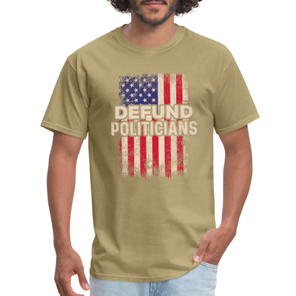 Defund Politicians T-Shirt - khaki