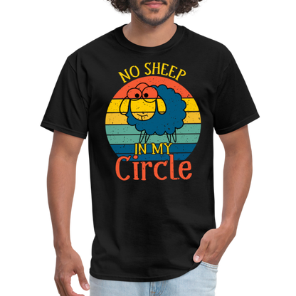 No Sheep In My Circle T-Shirt - black