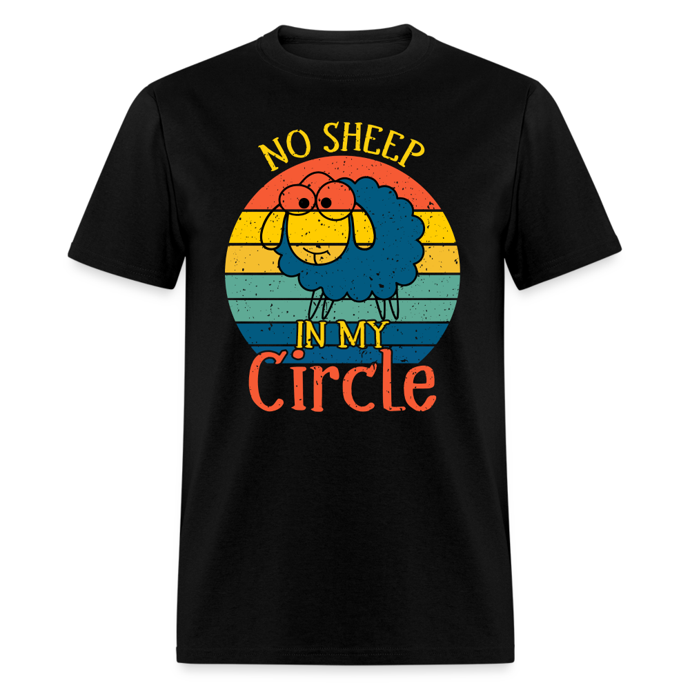 No Sheep In My Circle T-Shirt - black