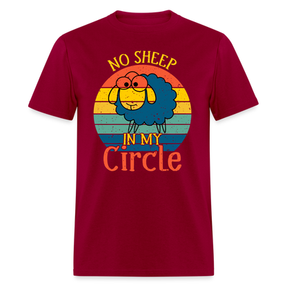 No Sheep In My Circle T-Shirt - dark red