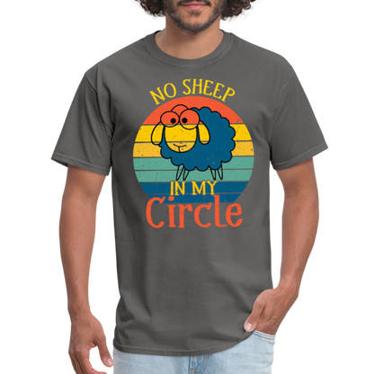 No Sheep In My Circle T-Shirt - charcoal