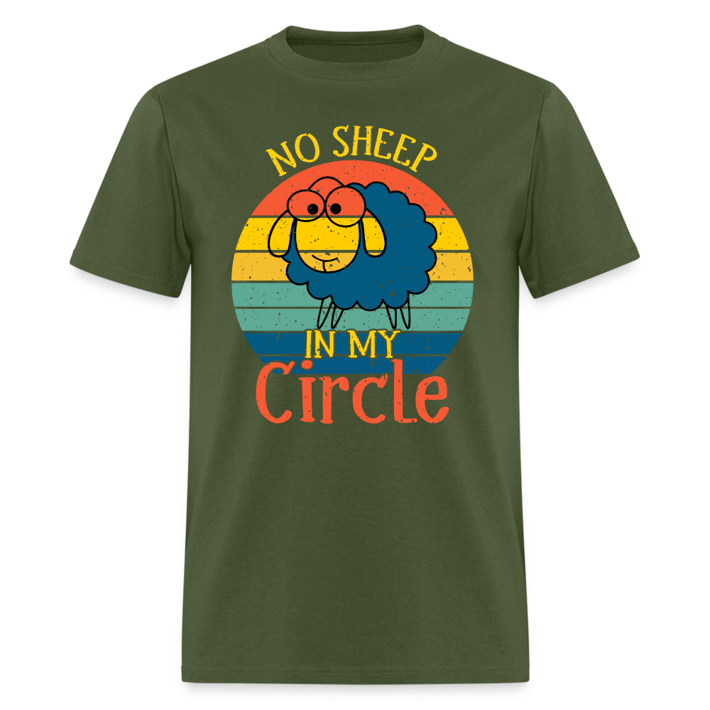 No Sheep In My Circle T-Shirt - military green