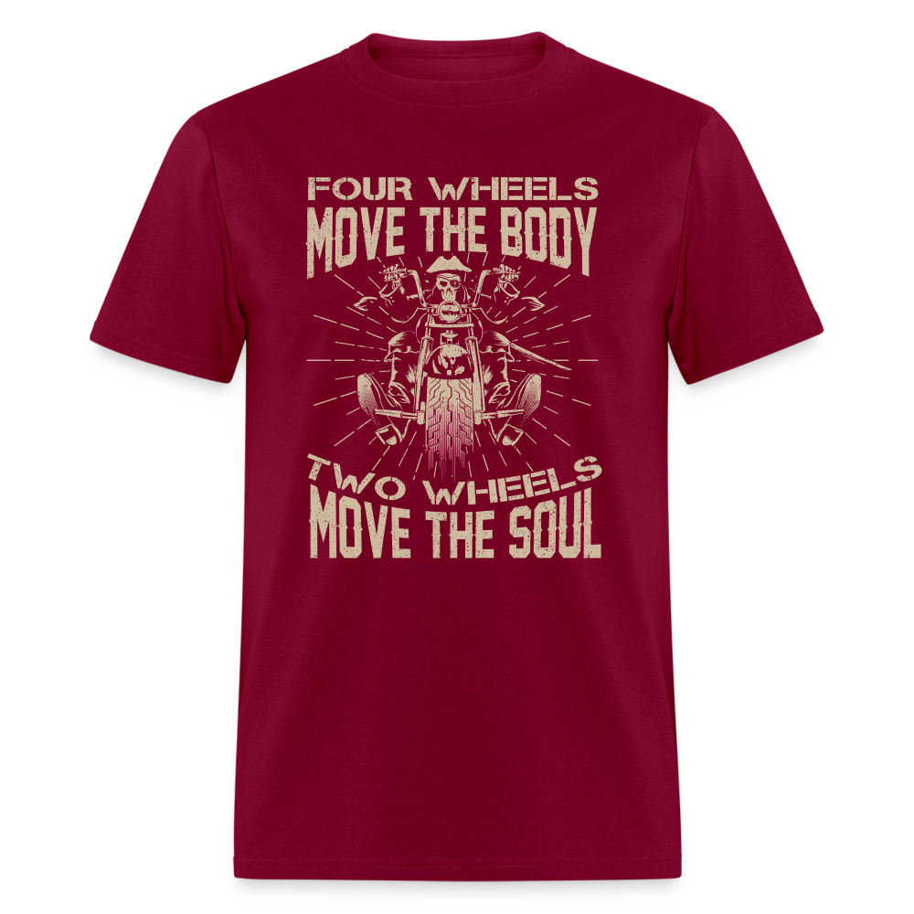 Two Wheels Move The Soul T-Shirt (Motorcycle/Biker) - burgundy