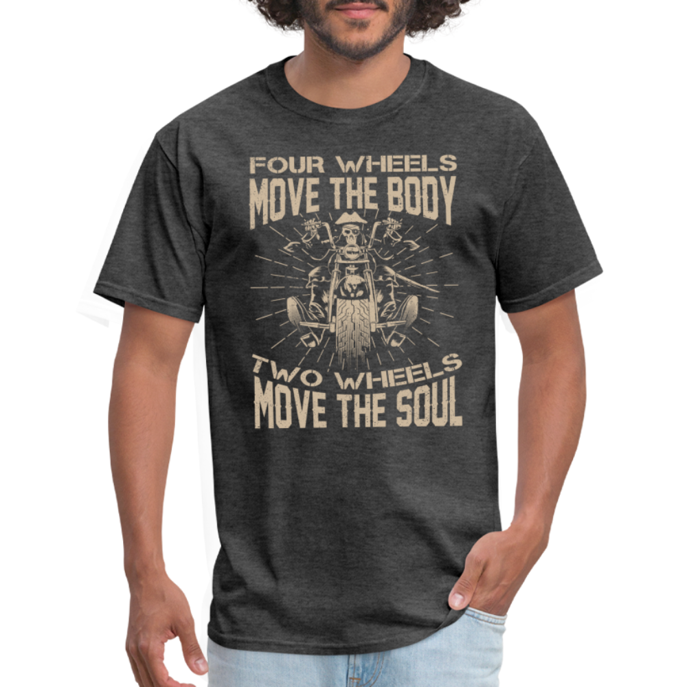 Two Wheels Move The Soul T-Shirt (Motorcycle/Biker) - heather black