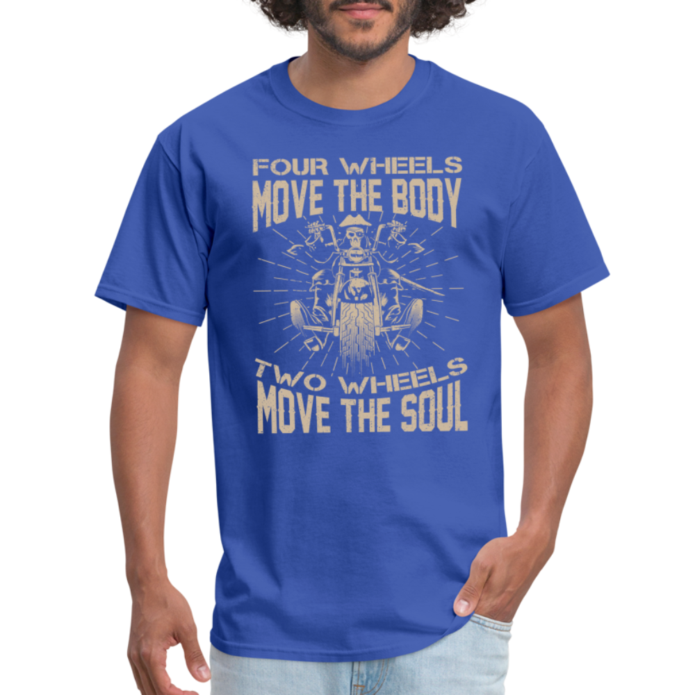 Two Wheels Move The Soul T-Shirt (Motorcycle/Biker) - royal blue