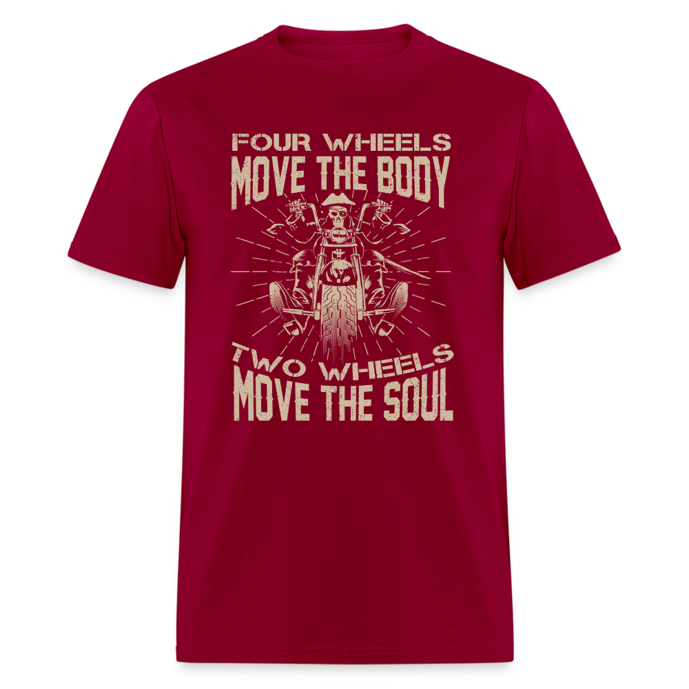 Two Wheels Move The Soul T-Shirt (Motorcycle/Biker) - dark red