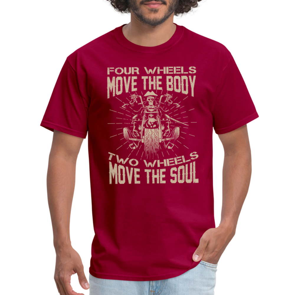 Two Wheels Move The Soul T-Shirt (Motorcycle/Biker) - dark red