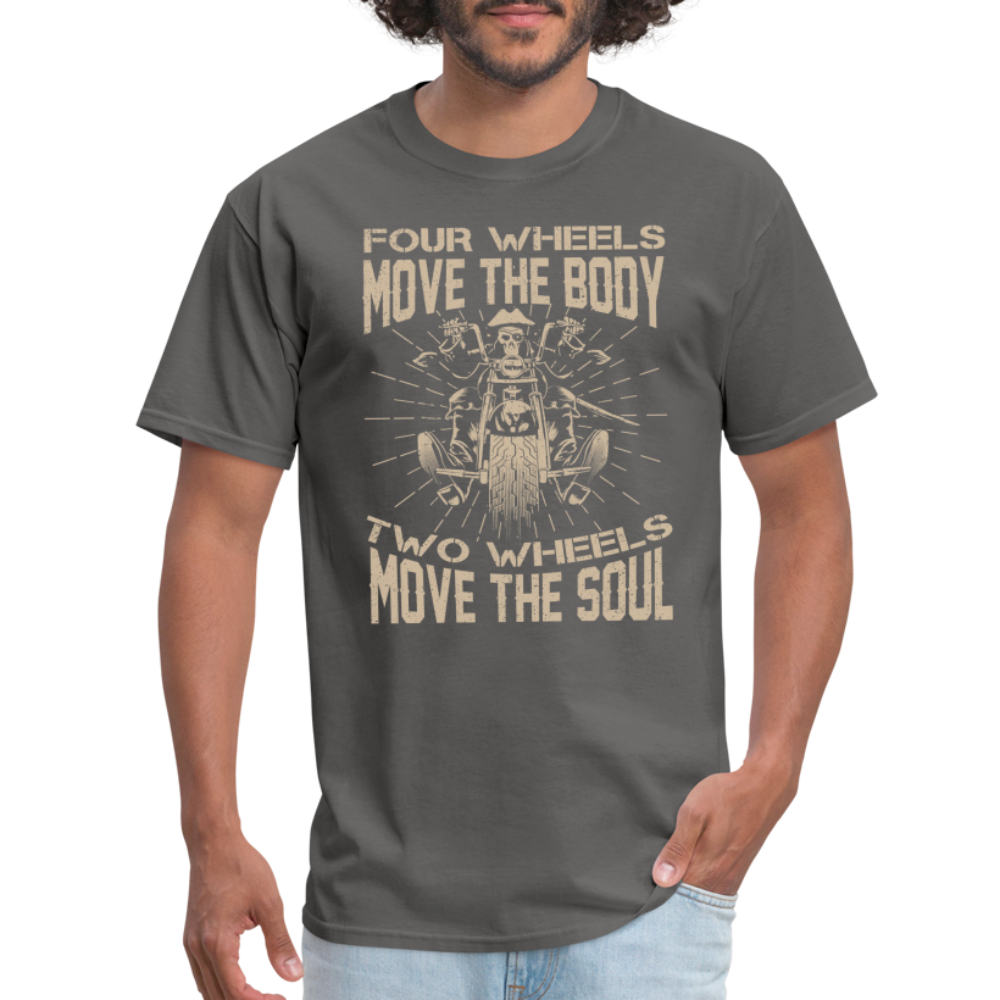 Two Wheels Move The Soul T-Shirt (Motorcycle/Biker) - charcoal