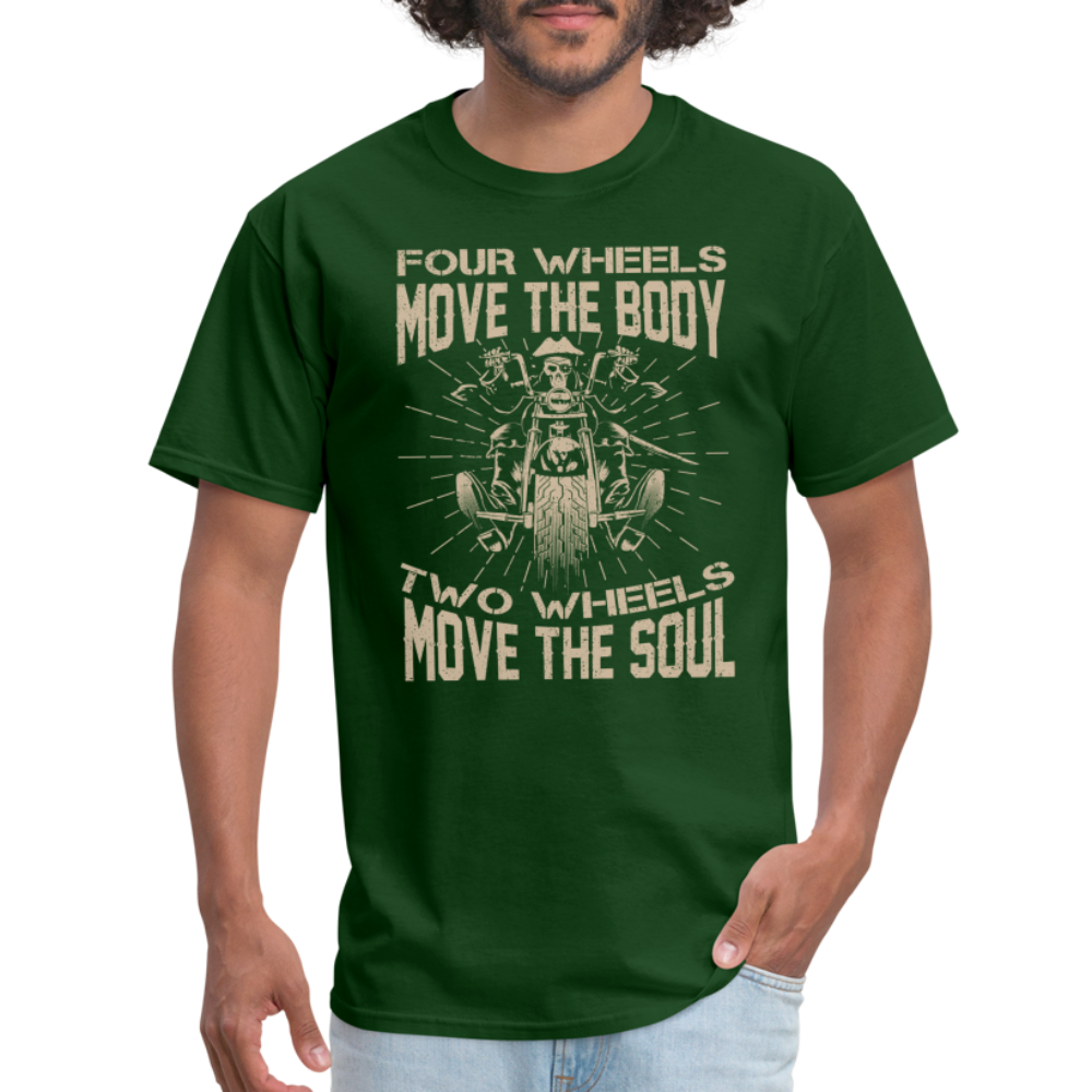 Two Wheels Move The Soul T-Shirt (Motorcycle/Biker) - forest green