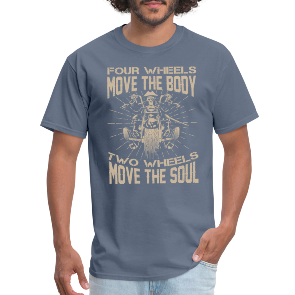 Two Wheels Move The Soul T-Shirt (Motorcycle/Biker) - denim