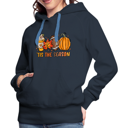 Tis The Season : Women’s Premium Hoodie (Fall, Pumpkins, Football) - navy
