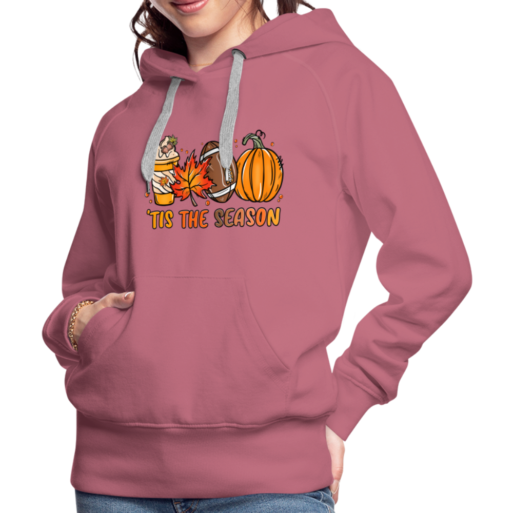 Tis The Season : Women’s Premium Hoodie (Fall, Pumpkins, Football) - mauve