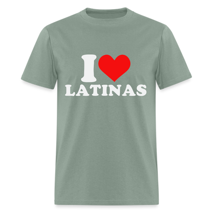 I Love Latinas T-Shirt (Heart) - sage