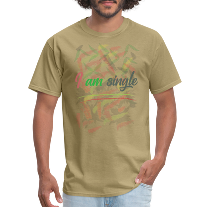 I am Single T-Shirt - khaki