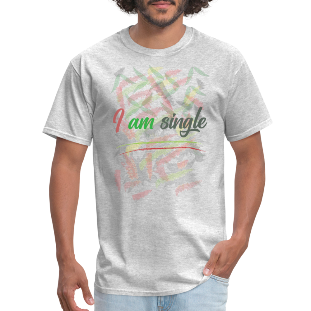 I am Single T-Shirt - heather gray