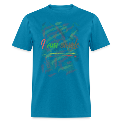 I am Single T-Shirt - turquoise