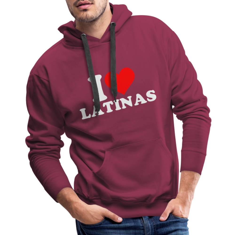 I Love Latinas : Men’s Premium Hoodie - burgundy
