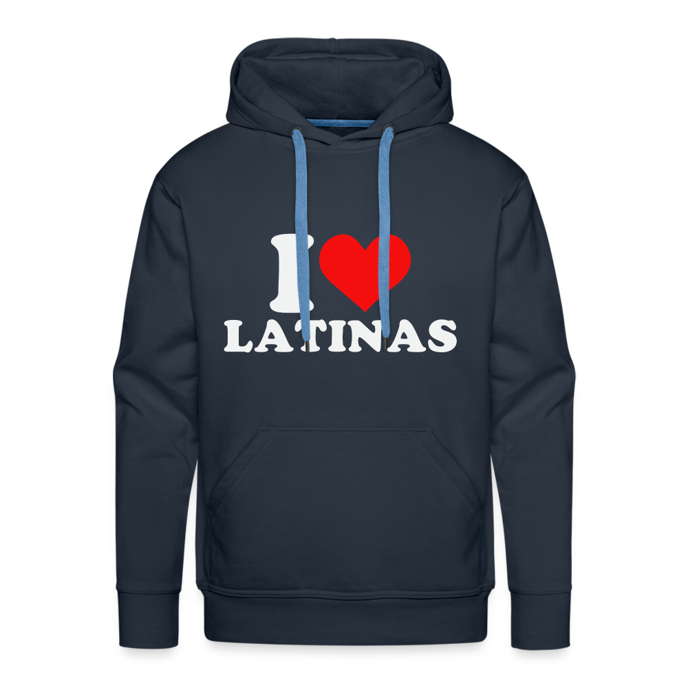 I Love Latinas : Men’s Premium Hoodie - navy