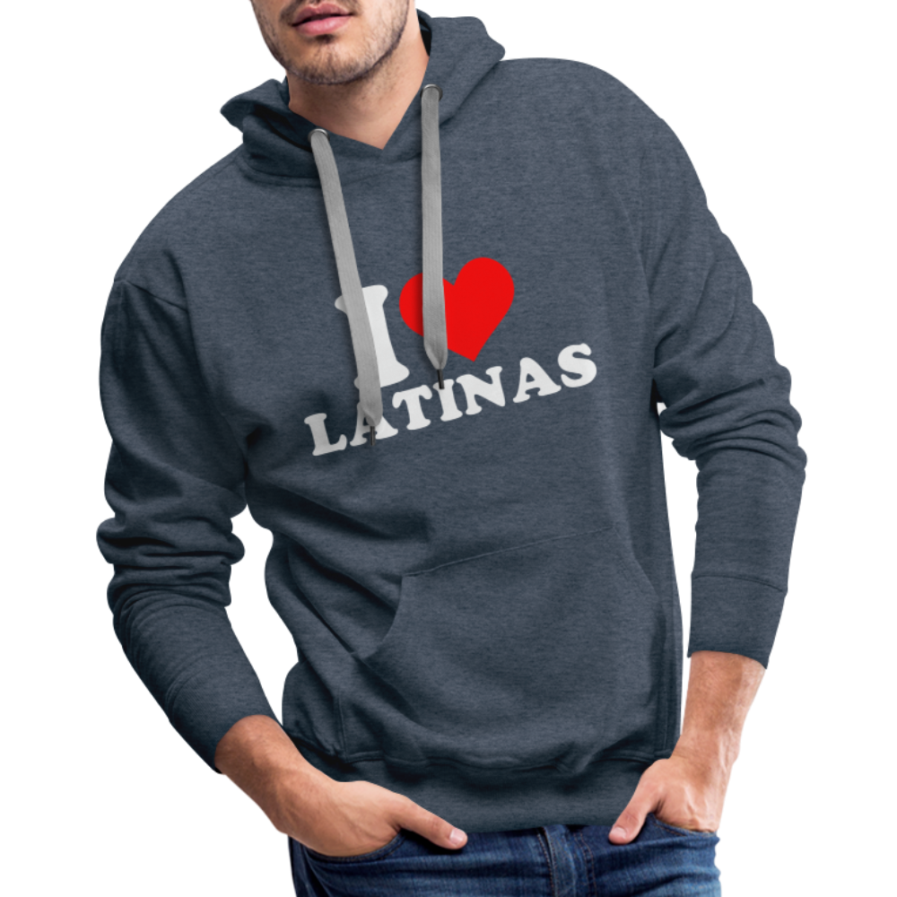 I Love Latinas : Men’s Premium Hoodie - heather denim