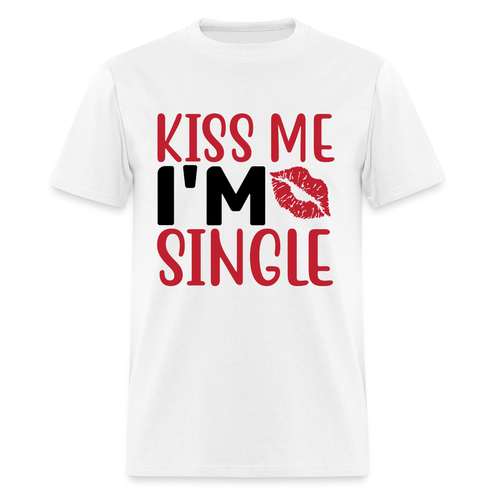 Kiss Me, I'm Single T-Shirt - white