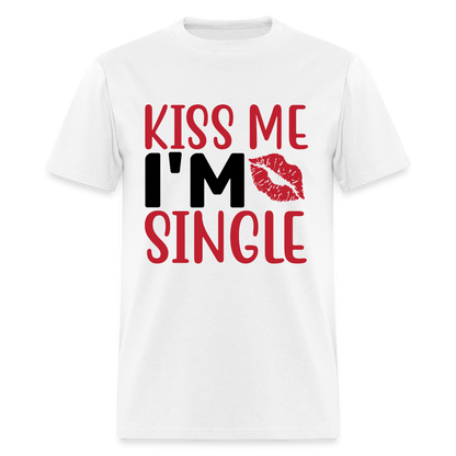 Kiss Me, I'm Single T-Shirt - white