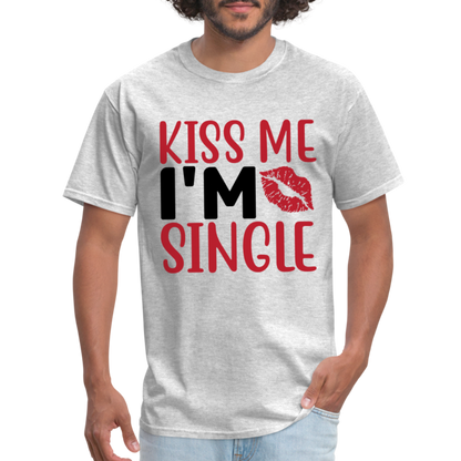 Kiss Me, I'm Single T-Shirt - heather gray